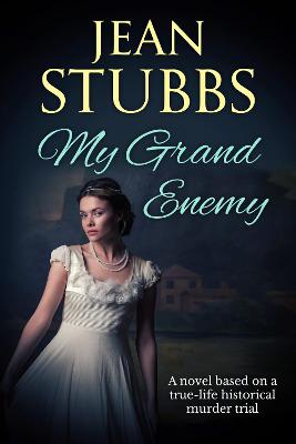 My Grand Enemy - Stubbs, Jean