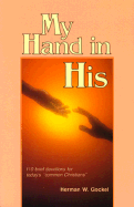My Hand in His - Gockel, Herman W