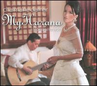 My Harana: A Filipino Serenade - Charmaine Clamor