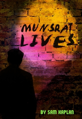 My Hardcover Book Munsrat Lives - Kaplan, Sam