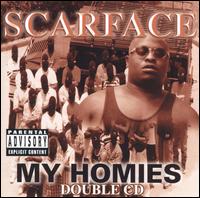 My Homies - Scarface