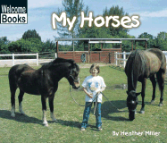 My Horses - Miller, Heather