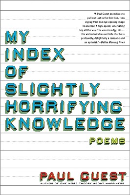 My Index of Slightly Horrifying Knowledge - Guest, Paul