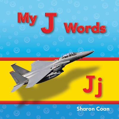 My J Words - Coan, Sharon