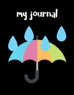 My Journal: Blank Unlined Journal