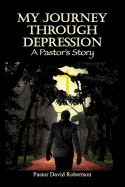 My Journey Through Depression: A Pastor's Story