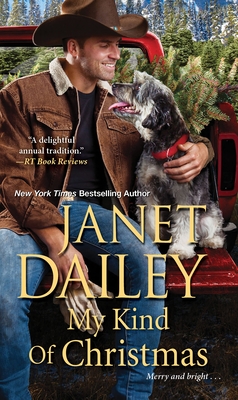 My Kind of Christmas - Dailey, Janet