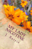 My Lady Nicotine