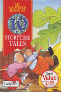 My Ladybird Book of 10 Storytime Tales