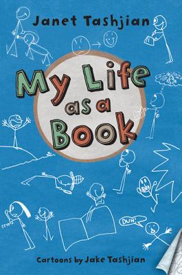 My Life as a Book - Tashjian, Janet