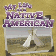 My Life as a Native American