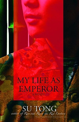My Life as Emperor - Tong, Su