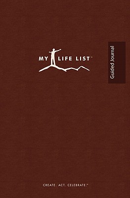 My Life List: Guided Journal - Alaniz, Joseph, and Starr, Bill, and Hughes, Cameron