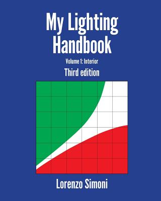 My Lighting Handbook - 3rd ed. - Simoni, Lorenzo