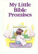 My Little Bible Series: Promises