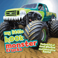 My Little Book of Monster Trucks