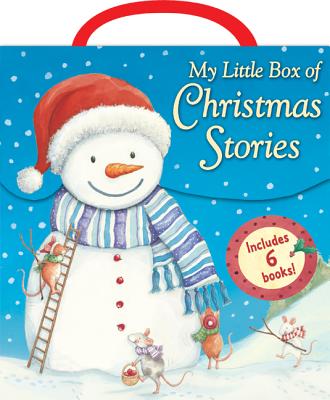 My Little Box of Christmas Stories: One Winter's Night/Hurry, Santa!/A Magical Christmas/The Gift of Christmas/The Special Christmas Tree/The Christmas Bear - Freedman, Claire, and Sykes, Julie, and Yerrill, Gail