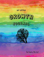 My Little Growth Journal