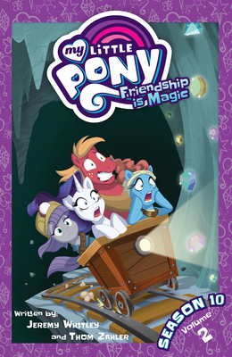 My Little Pony: Friendship Is Magic Season 10, Vol. 2 - Zahler, Thom, and Whitley, Jeremy