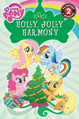 My Little Pony: Holly, Jolly Harmony - Jakobs, D