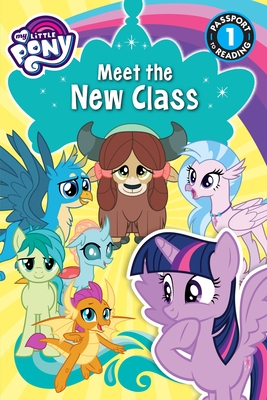 My Little Pony: Meet the New Class - Fox, Jennifer