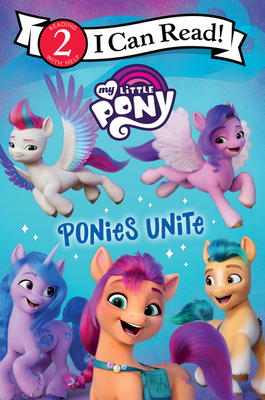 My Little Pony: Ponies Unite - 