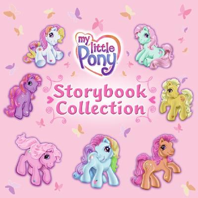 My Little Pony Storybook Collection - Capalija, Ann Marie, and Egan, Kate, Professor, and Huelin, Jodi
