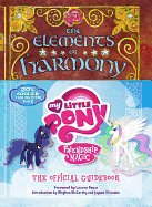 My Little Pony: The Elements of Harmony: Friendship Is Magic: The Official Guidebook