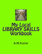 My Local Library Skills Workbook
