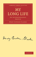 My Long Life: An Autobiographic Sketch