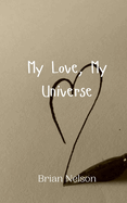 My Love, My Universe