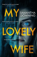My Lovely Wife: The gripping Richard & Judy thriller that will give you chills this winter