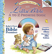 My Lullabible A to Z Promise Book