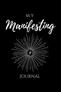 My Manifesting Journal: : Abundance Black