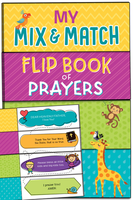 My Mix and Match Flip Book of Prayers - McIntosh, Kelly