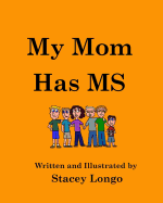 My Mom Has MS