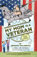 My Mom is A Veteran