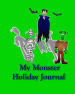 My Monster Holiday Journal