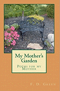 My Mother's Garden