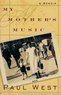 My Mother's Music: A Memoir