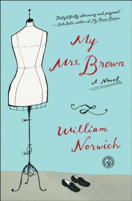My Mrs. Brown - Norwich, William, Mr.
