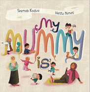 My Mummy Is