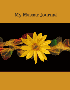 My Mussar Journal: Change Begins with Me
