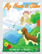 My Name is Chico: Story for Children