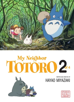 My Neighbor Totoro Film Comic, Vol. 2 - Miyazaki, Hayao