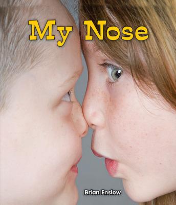 My Nose - Enslow, Brian