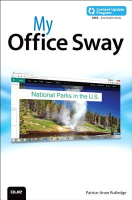 My Office Sway (Includes Content Update Program) - Rutledge, Patrice-Anne