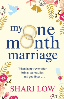 My One Month Marriage: The uplifting page-turner from #1 bestseller Shari Low - Low, Shari