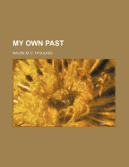 My Own Past