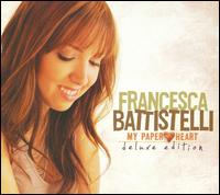 My Paper Heart [Deluxe Edition] - Francesca Battistelli